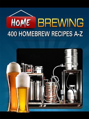 cover image of 400 Homebrew Recipes